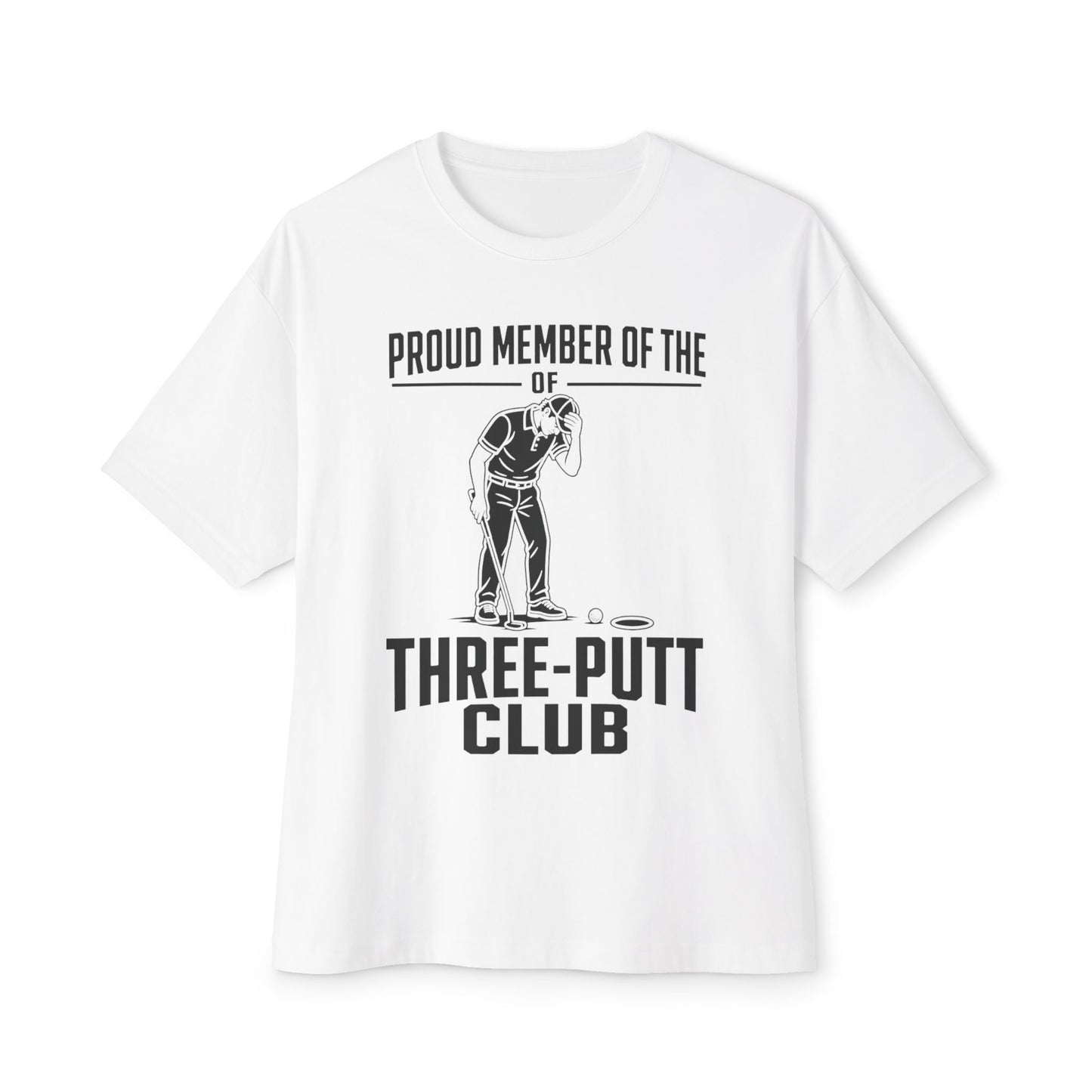 Three-Putt Club Golf T-Shirt — Funny Golfer Putting Tee