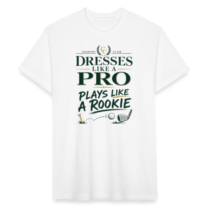 Dresses like a Pro - Plays like a Rookie - white