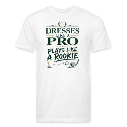 Dresses like a Pro - Plays like a Rookie - white
