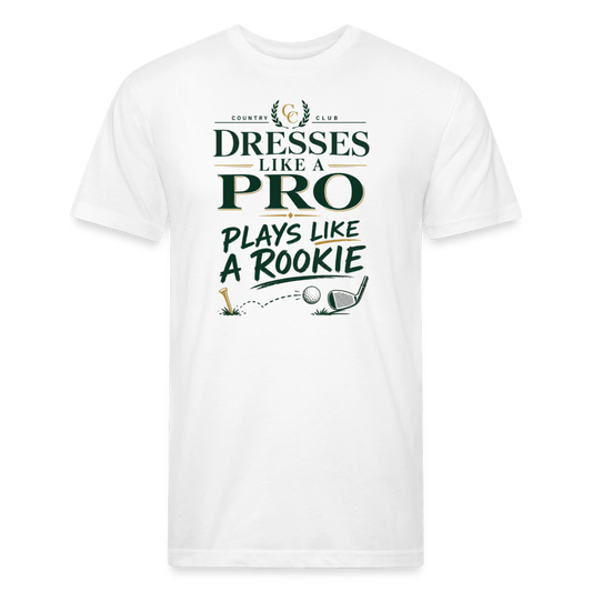 Dresses like a Pro - Plays like a Rookie - white