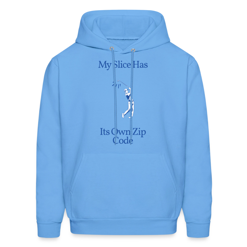 My Slice Has Its Own Zip Code - carolina blue