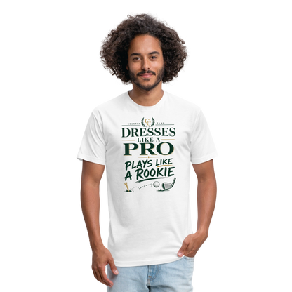 Dresses like a Pro - Plays like a Rookie - white