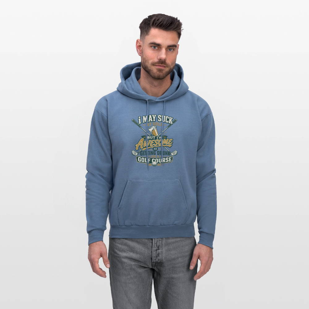 I May Suck at Golf but Im awesome at Getting Drunk - denim blue